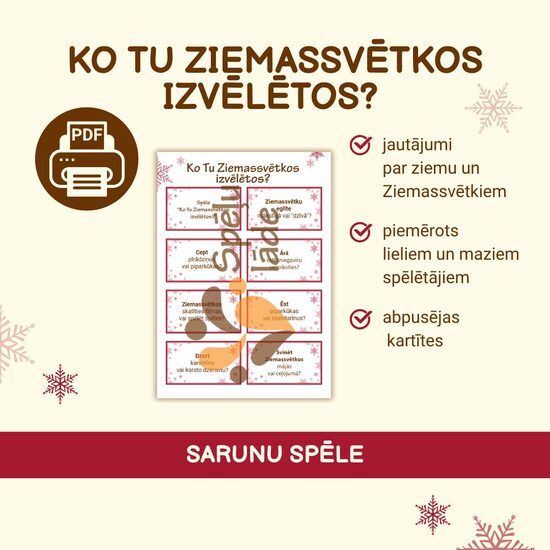 KO TU ZIEMASSVĒTKOS IZVĒLĒTOS?